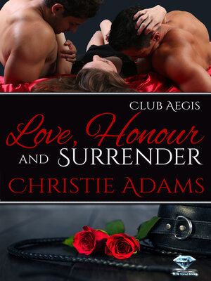 cover image of Love, Honour and Surrender
